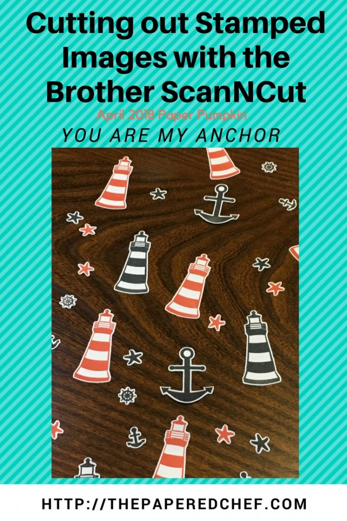 Brother ScanNCut - You are my Anchor