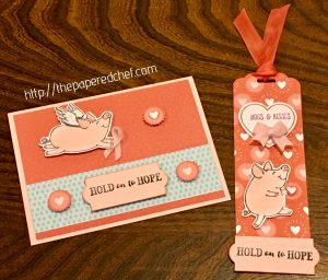 Hold on to Hope This Little Piggy Card and Bookmark