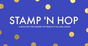 Stamp 'N Hop Blog Hop