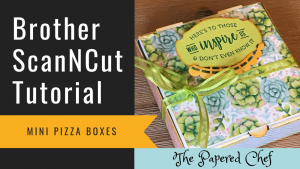 Brother ScanNCut - Decorating Mini Pizza Boxes - Painted Seasons