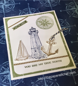 Come Sail Away Suite by Stampin' Up! - You are my True North Card