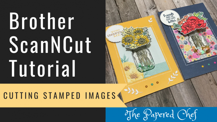Brother ScanNCut - Cutting Stamped Images - Jar of Flowers
