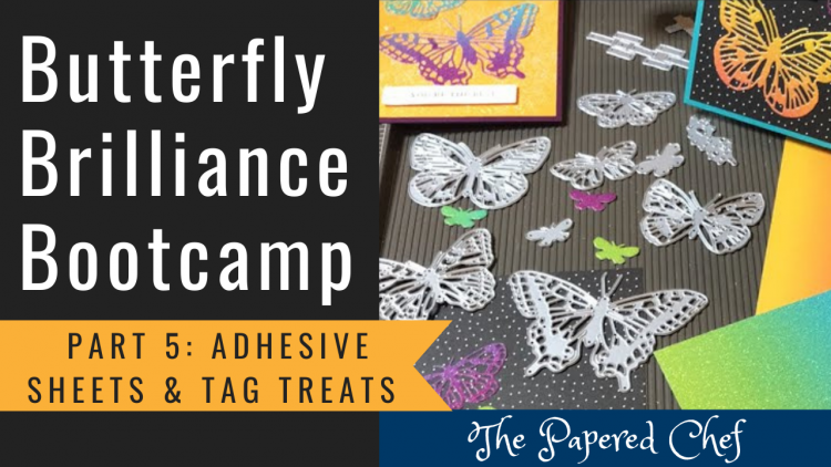 Butterfly Brilliance Bootcamp - Adhesive Sheets