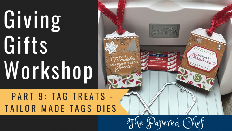 Giving Gifts Workshop - Part 9 - Tag Treats